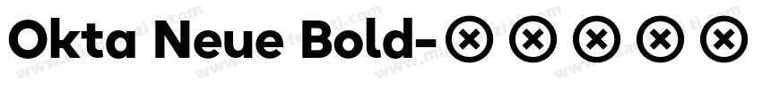 Okta Neue Bold字体转换